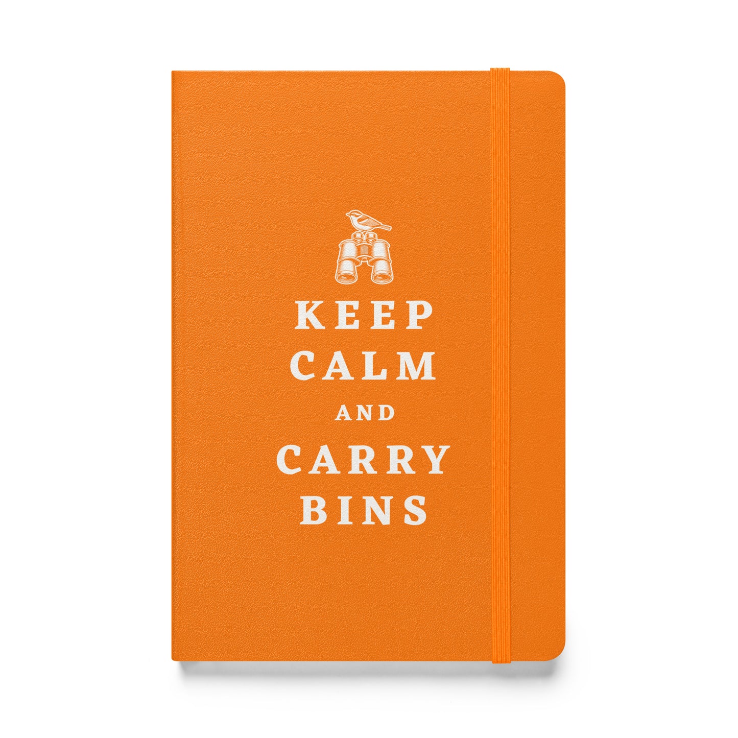 Keep Calm and Carry Bins Hardcover Notebook - Orange Front | Better With Birds