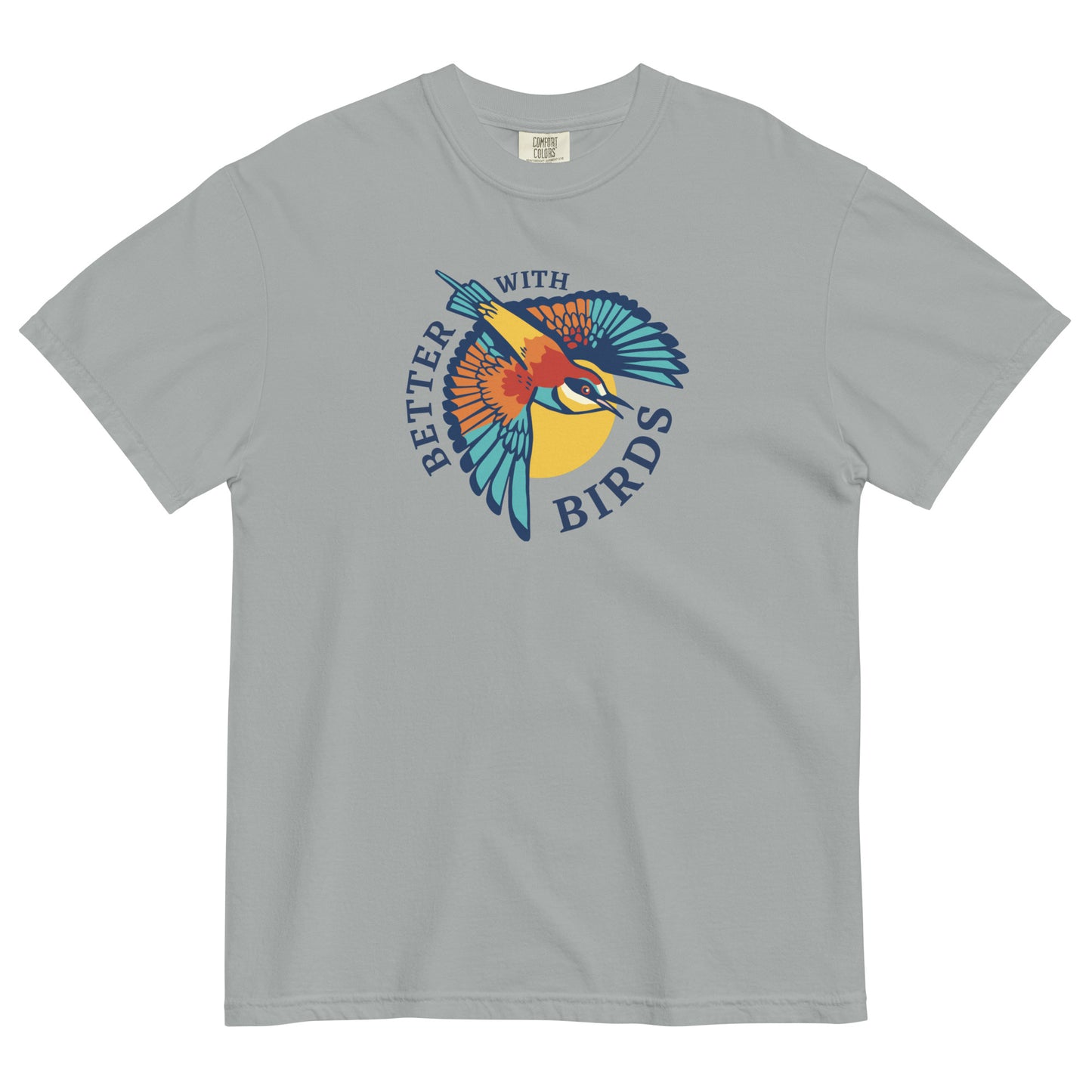 Better With Birds T-shirt
