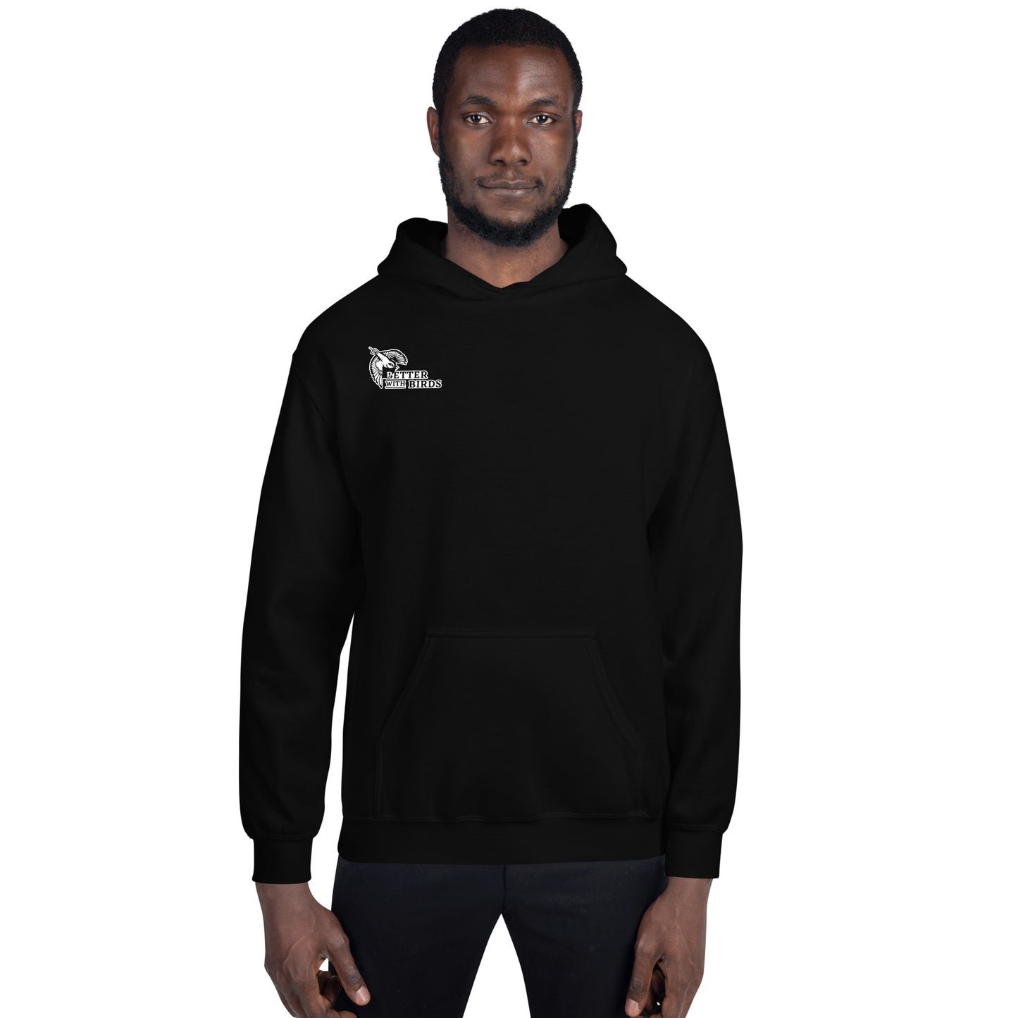 Better With Birds Unisex Hoodie