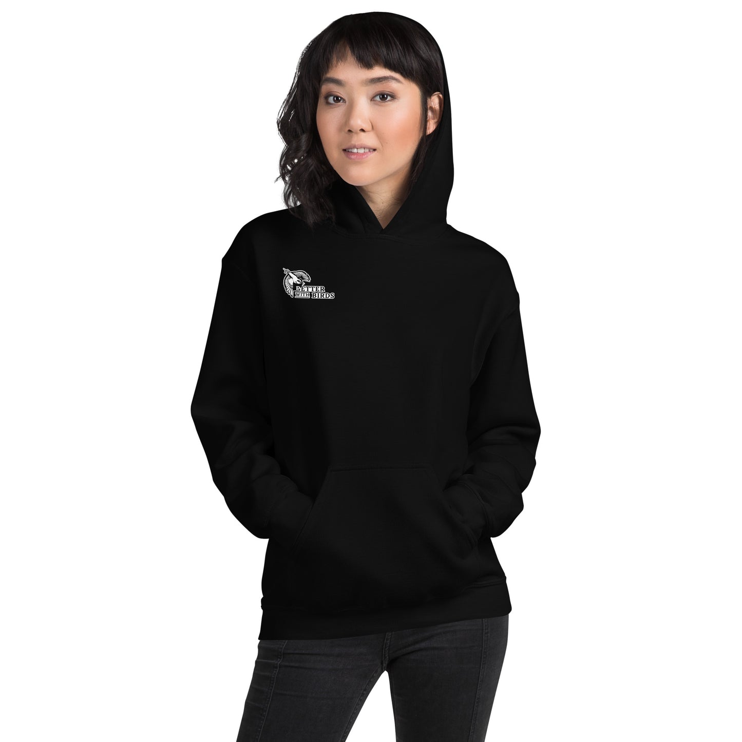 Better With Birds Unisex Hoodie